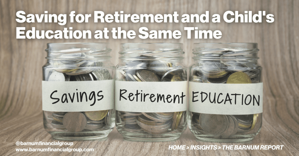 Saving-for-Retirement-and-a-Childs-Education-at-the-Same-Time