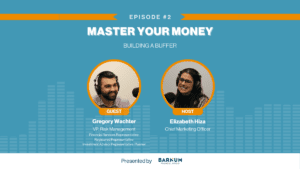 Master Your Money Podcast: Building a Buffer