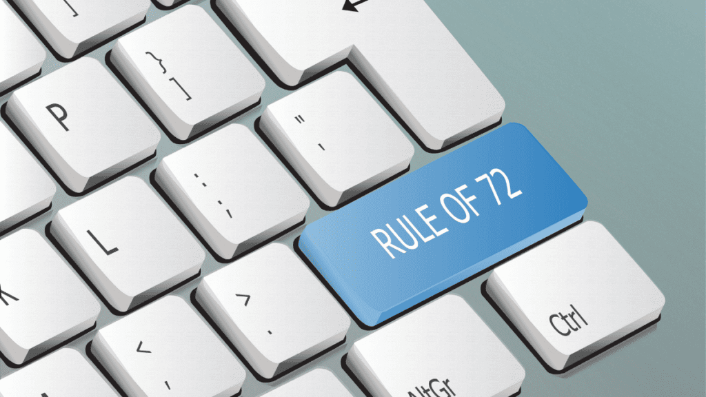 The Rule of 72